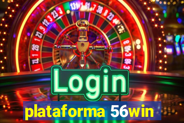 plataforma 56win